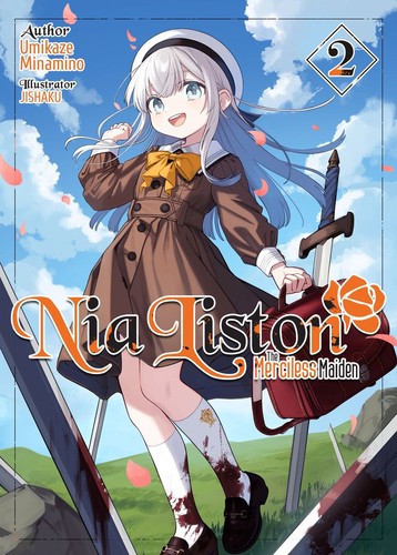 Nia Liston: the Merciless Maiden, Vol. 2: Nia Liston: The Merciless Maiden Volume 2