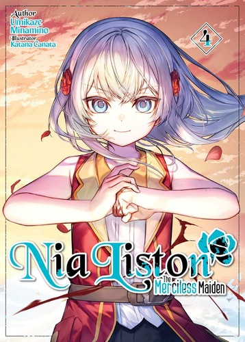 Nia Liston: the Merciless Maiden, Vol. 4: Nia Liston: The Merciless Maiden Volume 4