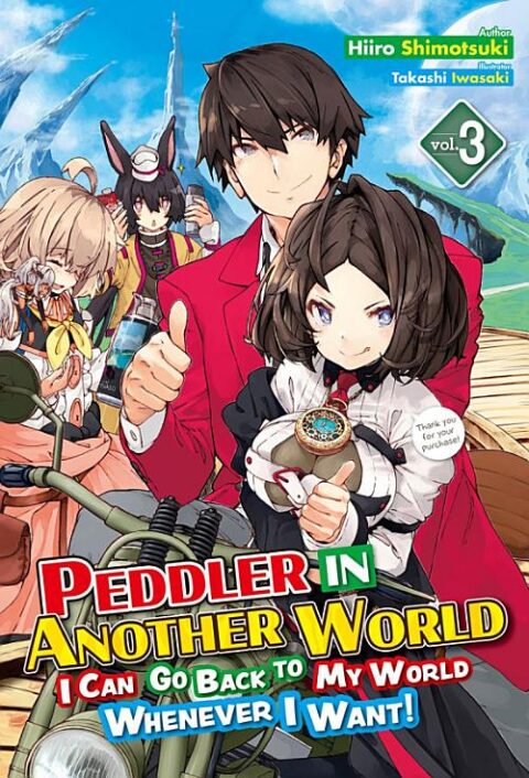Peddler in Another World: I Can Go Back to My World Whenever I Want!, Vol. 3