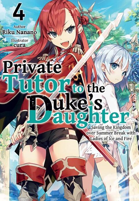Private Tutor to the Duke’s Daughter, Vol. 4