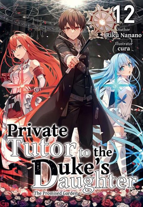 Private Tutor to the Duke’s Daughter, Vol. 12