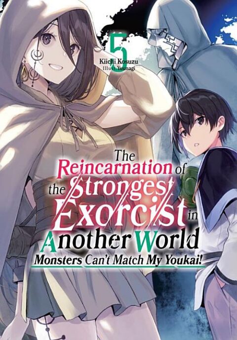 Reflection of Another World, Vol. 5: The Reincarnation of the Strongest Exorcist in Another World Volume 5