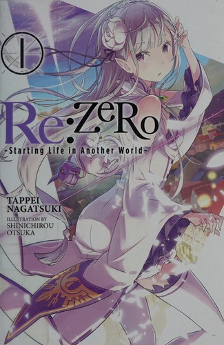 Re:zero Starting Life in Another World Short Story Collection - Complete Light Novel Collection (Vol. 1-19)
