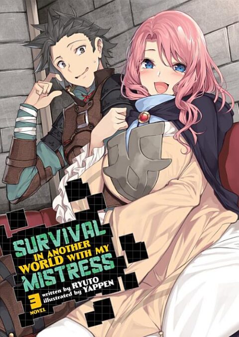 Survival in Another World with My Mistress!, Vol. 3: Survival in Another World with My Mistress! (Light Novel) Vol. 3