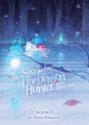 Sword of the Demon Hunter: Kijin Gentosho 2, Vol. 3: Sword of the Demon Hunter: Kijin Gentōshō (Light Novel) Vol. 3