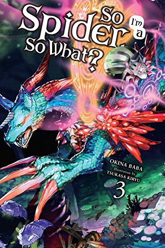 So I’m a Spider, So What? Ex, Vol. 3