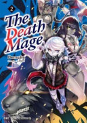 The Death Mage, Vol. 2