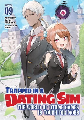 Trapped in a Dating Sim: Otome Games Are Tough for Us, Too!, Vol. 9