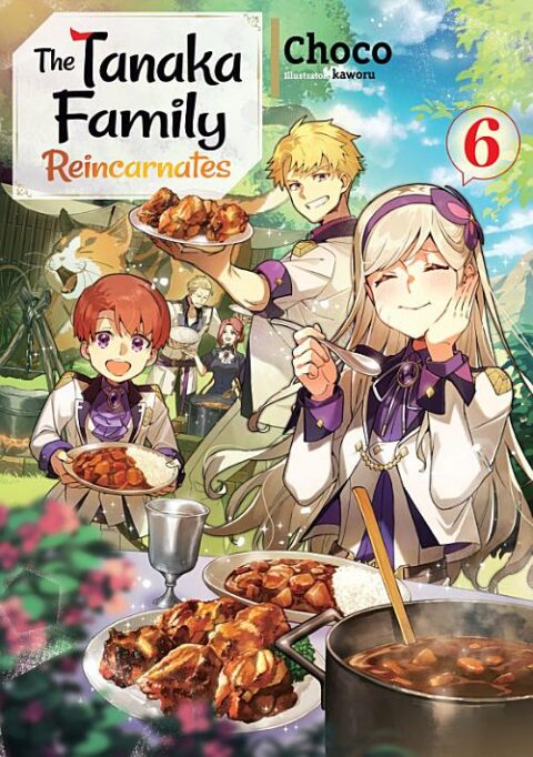 The Tanaka Family Reincarnates, Vol. 6