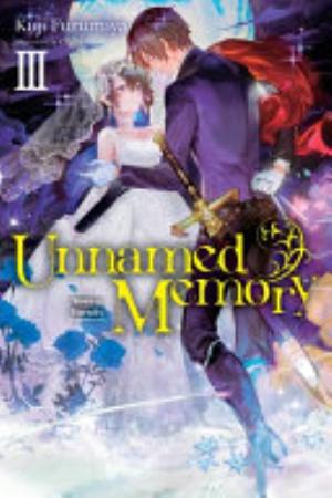 Unnamed Memory, Vol. 3: Unnamed Memory, Vol. 3 (light novel)