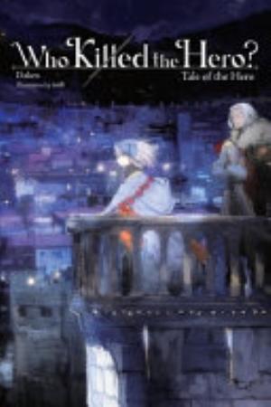 Who Killed the Hero?, Vol. 3: Who Killed the Hero?, Vol. 3