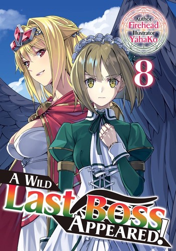 A Wild Last Boss Appeared!, Vol. 8
