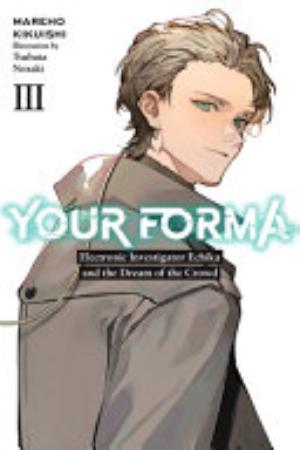 Your Forma, Vol. 3: Your Forma, Vol. 3