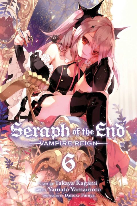Seraph of the End – Vampire Reign, Vol. 6